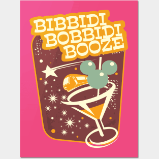 Bibbidi Bobbidy Booze Posters and Art